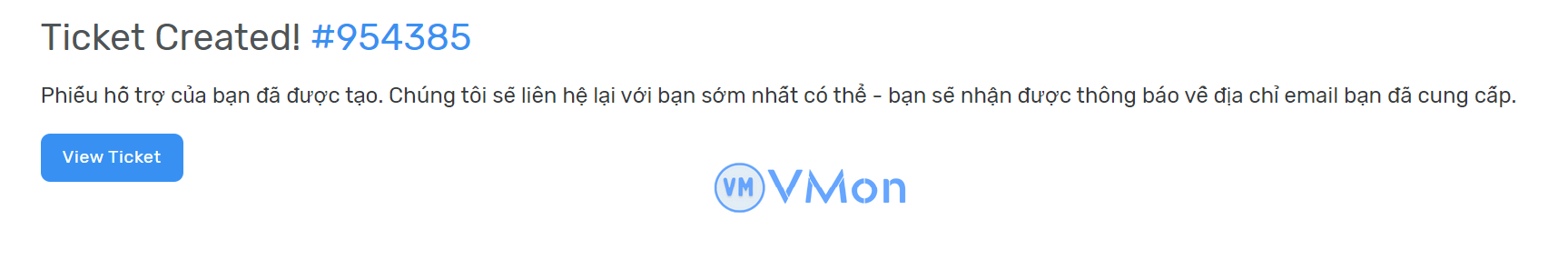 Hình 4 - Gửi Ticket thành công
